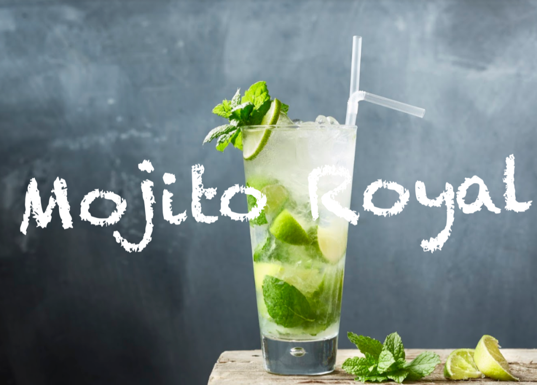 Mojito霸屏看腻了？升级的Mojito Royal+ 法式豪华版给你们做好了！